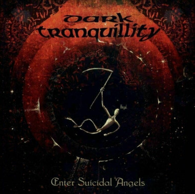 Dark Tranquillity • Enter Suicidal Angels