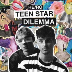 He/ro • Teen Star Dilemma