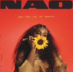 Nao • And Then Life Was Beautiful
