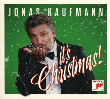Jonas Kaufmann It’s Christmas! • Jonas Kaufmann It’s Christmas!