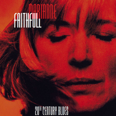 Marianne Faithfull • Twentieth Century Blues - An Evening In The Weimar Republic