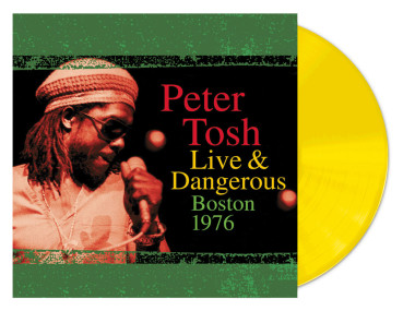 Peter Tosh • Live & Dangerous Boston 1976 (Coloured)
