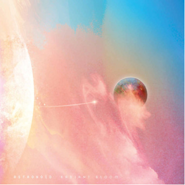 Astronoid • Radiant Bloom