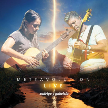 Rodrigo y Gabriela Mettavolution Live • Rodrigo y Gabriela Mettavolution Live