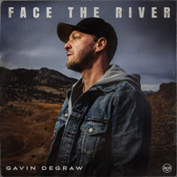 Gavin DeGraw • Face The River