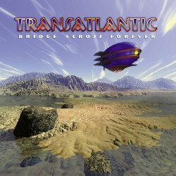 Transatlantic • Bridge Across Forever