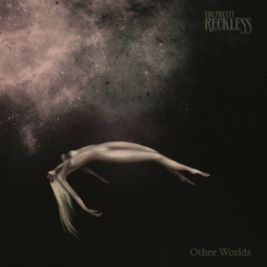 PRETTY RECKLESS • OTHER WORLDS