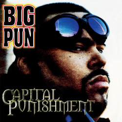 Big Pun • Capital Punishment