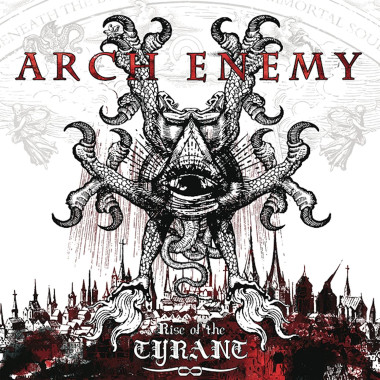 Arch Enemy • Rise of the Tyrant