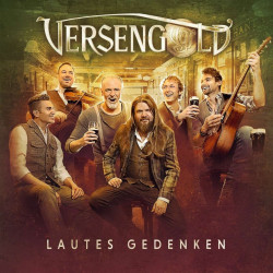 Versengold • Lautes Gedenken