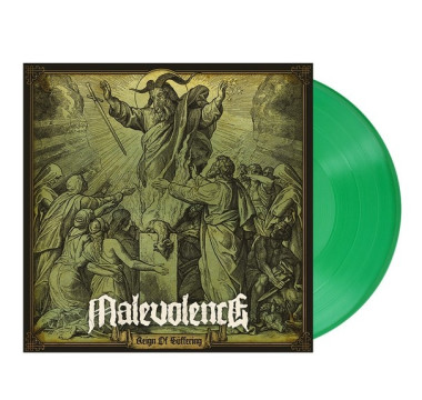 Malevolence • Reign of Suffering