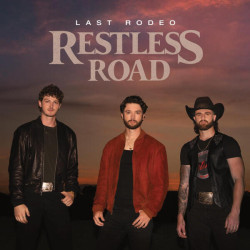 Restless Road • Last Rodeo
