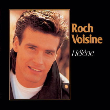 Roch Voisine • Hélène