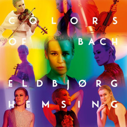 Hemsing, Eldbjorg & Norwegian String Quintet • Colors Of Bach
