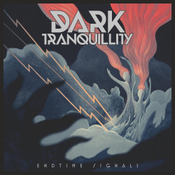 Dark Tranquillity • Endtime Signals