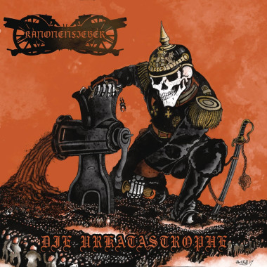 Kanonenfieber • Die Urkatastrophe