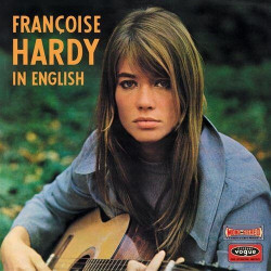 Hardy, Francoise • In English