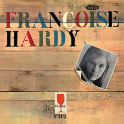 Hardy, Francoise • Mon Amie La Rose