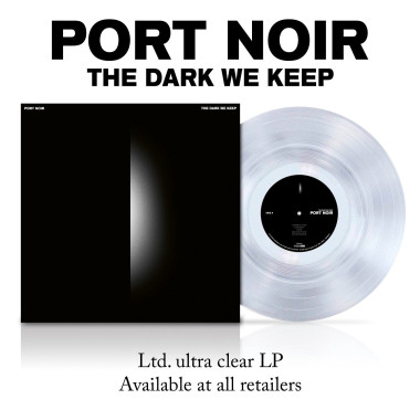 Port Noir • Dark We Keep