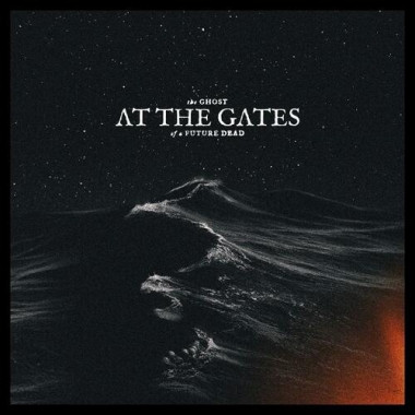 At The Gates • Ghost Of A Future Dead