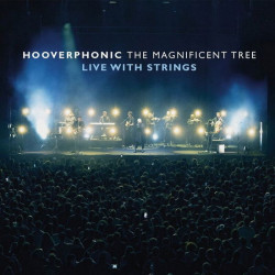 Hooverphonic • Magnificent Tree - Live With Strings