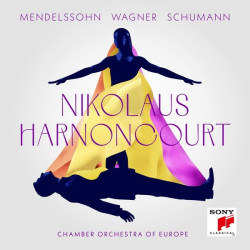 Harnoncourt, Nikolaus • Mendelssohn, Wagner, Schumann