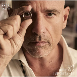 Ramazzotti, Eros • Una Historia Importante / Spanish