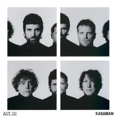 Kasabian • Act Iii