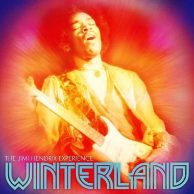 Jimi Hendrix Experience • Winterland
