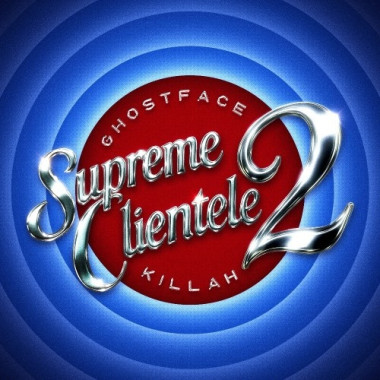 Ghostface Killah • Supreme Clientele 2