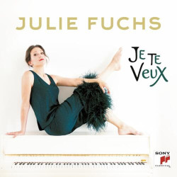 Fuchs, Julie • Je Te Veux