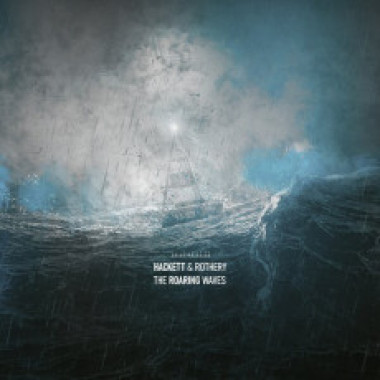 Hackett, Steve & Steve Rothery • Roaring Waves
