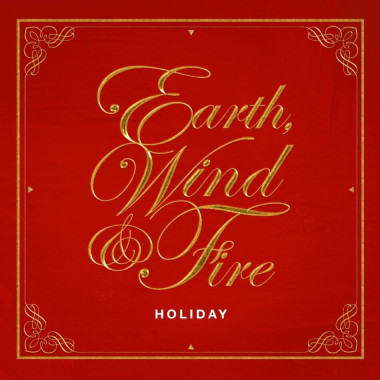 Earth, Wind & Fire • Holiday