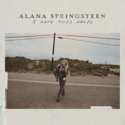 Springsteen, Alana • I Hope This Helps