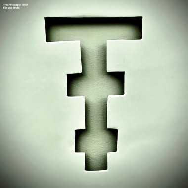 Pineapple Thief • Far And Wide
