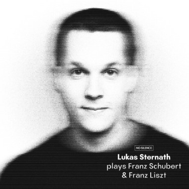 Sternath, Lukas • Plays Franz Schubert And Franz Liszt
