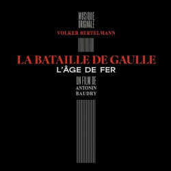 Bertelmann, Volker • La Bataille De Gaulle - L´Âge De Fer