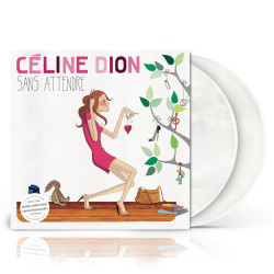 Dion, Celine • Sans Attendre