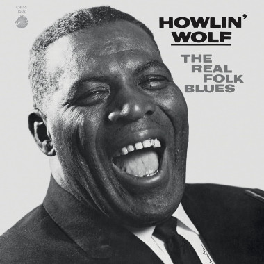 Howlin´ Wolf • The Real Folk Blues