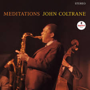 John Coltrane • Meditations