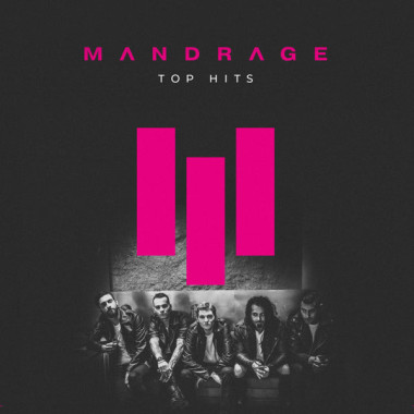 Mandrage • Top Hits