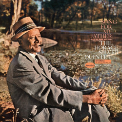 Horace Silver • Song For My Father