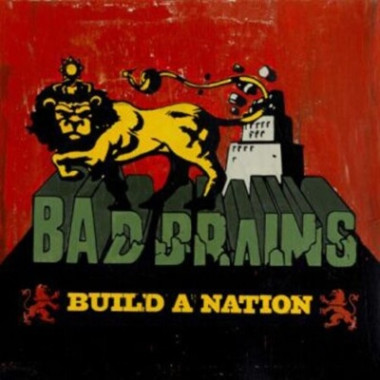 Bad Brains • Build a Nation