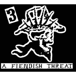 Hank 3 A Fiendish Threat • Hank 3 A Fiendish Threat