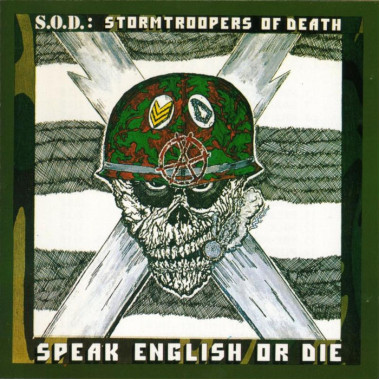 S.O.D. • Speak English or Die