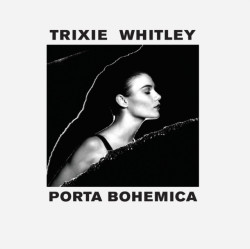 Trixie Whitley • Porta Bohemica