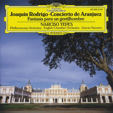 Narciso Yepes • Concierto De Aranjuez