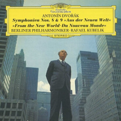 Kubelík, Berliner Philharmoniker • Dvořák - Symfónie č. 8, 9 from The New World