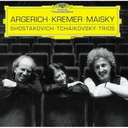 Argerich, Kremer, Maisky • Klavírne triá e mol, a mol