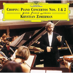 Zimerman, Polish Festival Orchestra • Chopin - Koncerty pre klavír č. 1, 2
